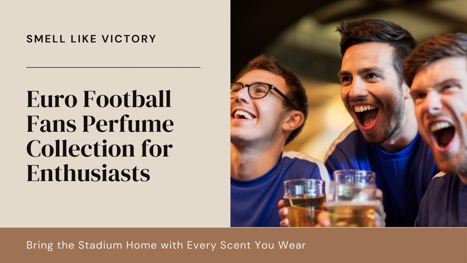 Scents of Victory: The Ultimate Perfume Collection for Euro Football Fans